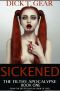 [The Filthy Apocalypse 01] • Sickened